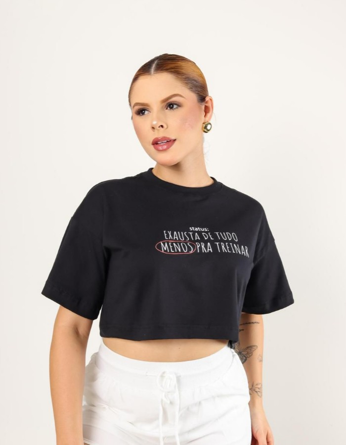 CROPPED EXAUSTA DE TUDO