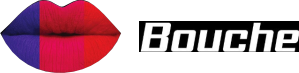 BOUCHE